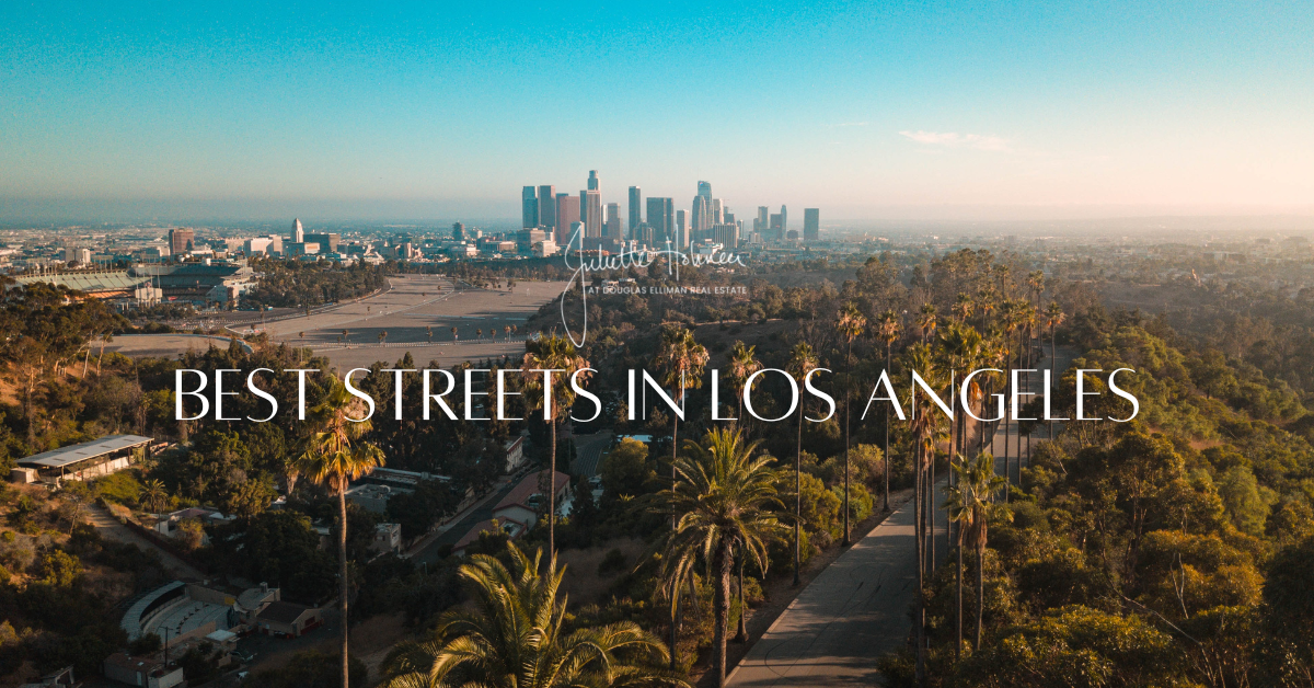 Best Streets in Los Angeles